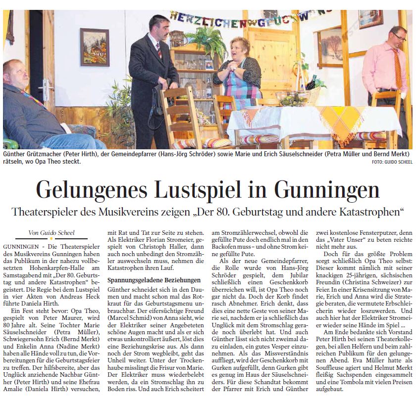 Pressebericht zur Aufführung in Gunningen von der 80'te Geburtstag und andere Katastrophen