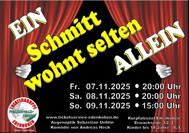 Plakat der Theatergruppe der Naturfreunde Edenkoben zu "Ein Schmitt wohnt selten allein"