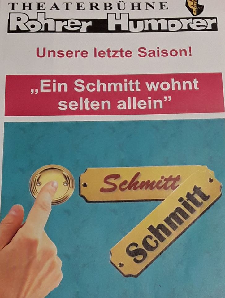 Plakat der Rohrer Humorer zu "Ein Schmitt wohnt selten allein"