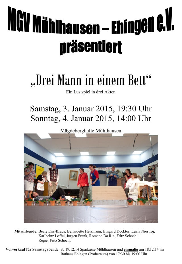 Plakat zu "Drei Mann in einem BEtt" des MGV Mühlhausen Ehingen