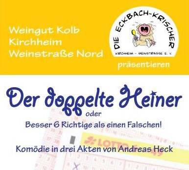 Plakat der Eckbach Krischer Kirchheim zu "Der doppelte Heiner"