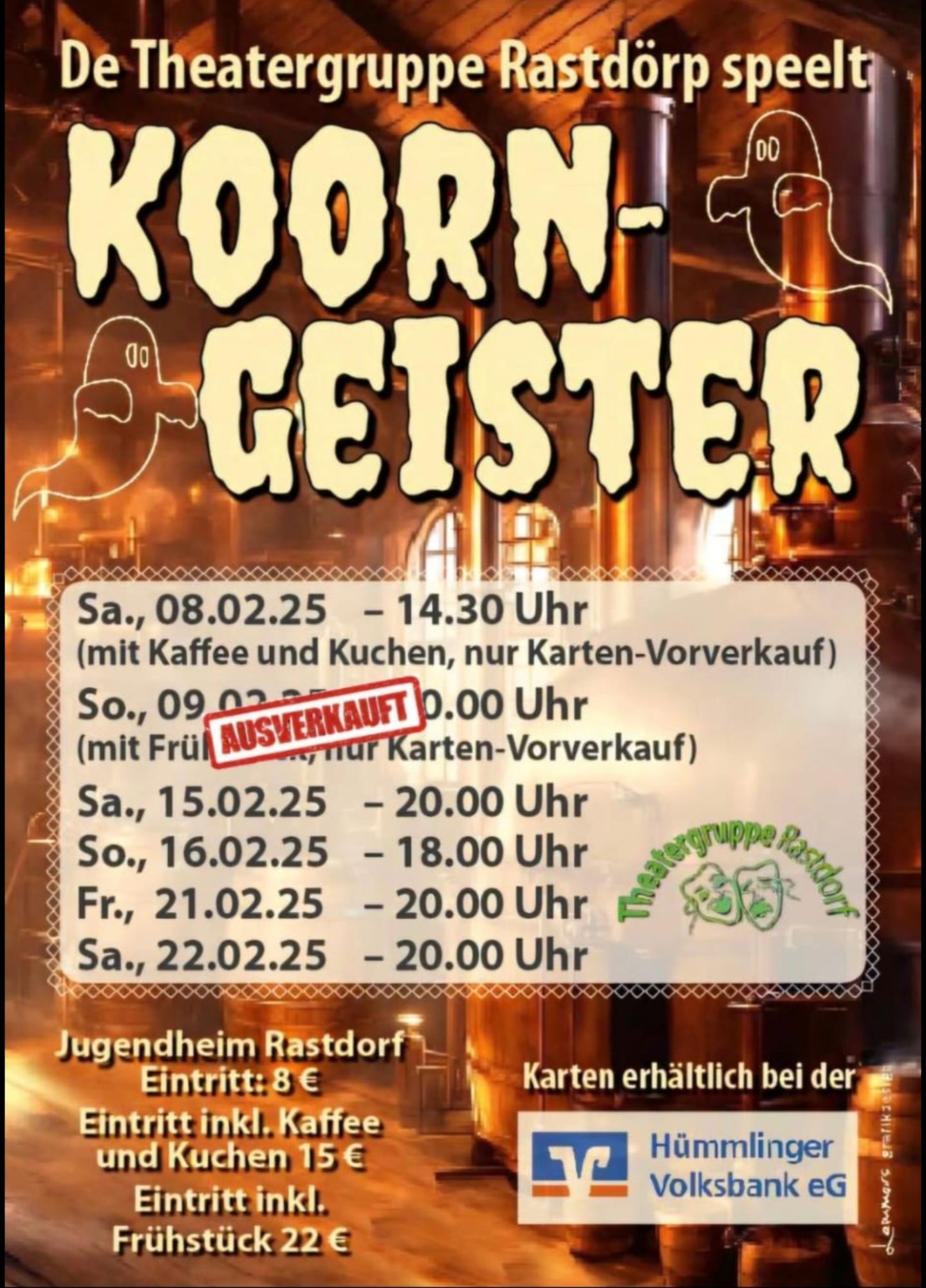 Plakat der Theatergruppe Rastdorf zu "Koorngeister"