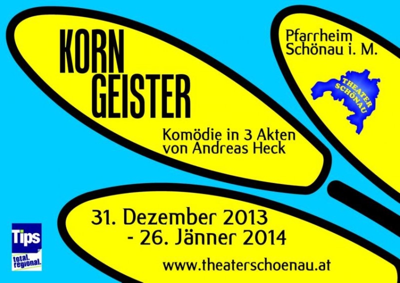 Plakat zu "Korngeister" Des Theaters Schönau