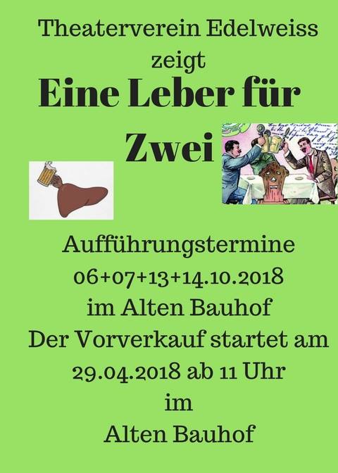 Plakat des Theatervereins Edelweiss zu "EIne Leber für Zwei"