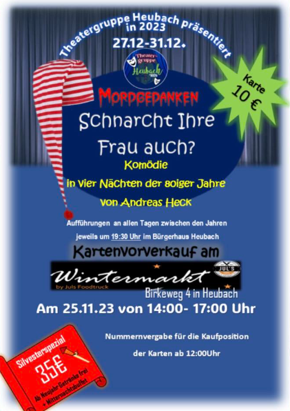 Plakat der Theatergruppe Heubach zu "Mordgedanken oder Schnarcht Ihre Frau auch?"