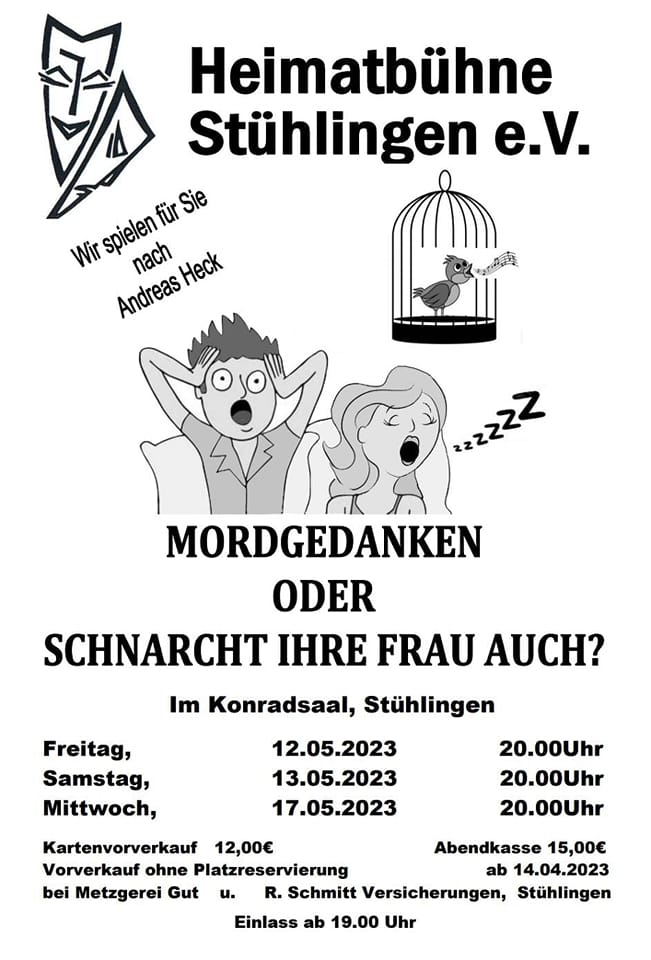 Plakat der Heimatbuehne Stuehlingen zu "Mordgedanken oder Schnarcht Ihre Frau auch?"