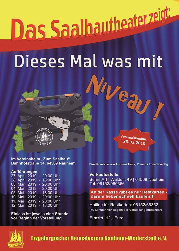 Plakat des Saalbautheaters im erzgebirgischen Heimatverein Nauheim zu "Dieses Mal was mit Niveau"