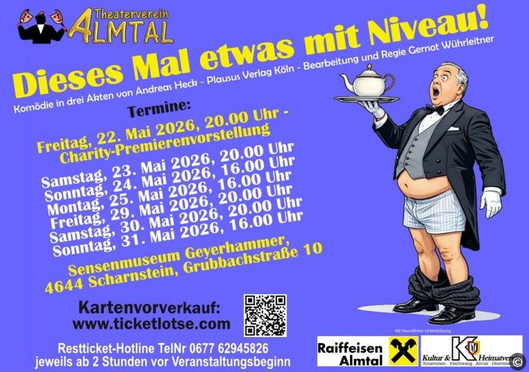 Plakat des Theatervereins Almtal zu "Dieses Mal etwas mit Niveau"