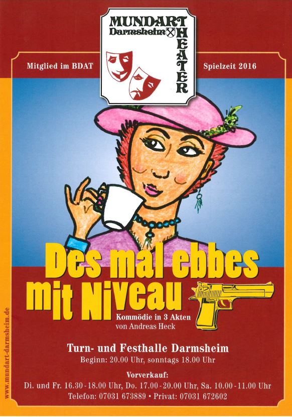 Plakat zu "Dieses mal was mit Niveau" des Mundartheaters Darmsheim