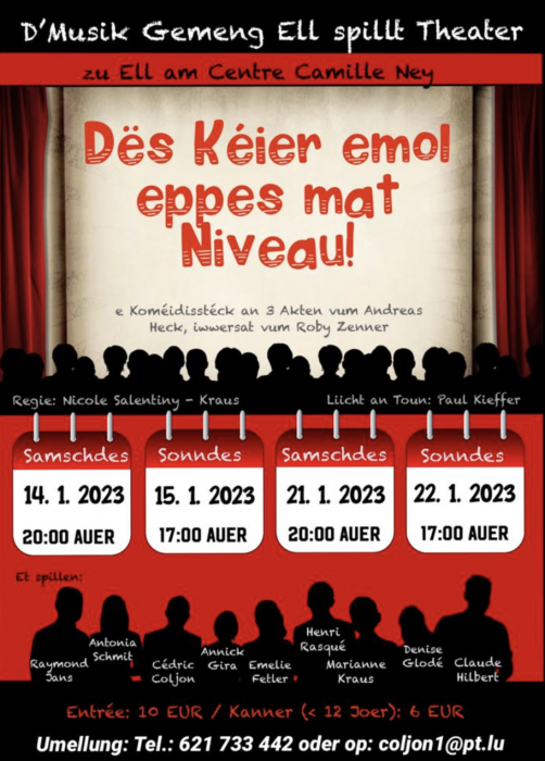 Plakat der Musikgemeng Ell zu " Des Keier emol eppes mat Niveua!"