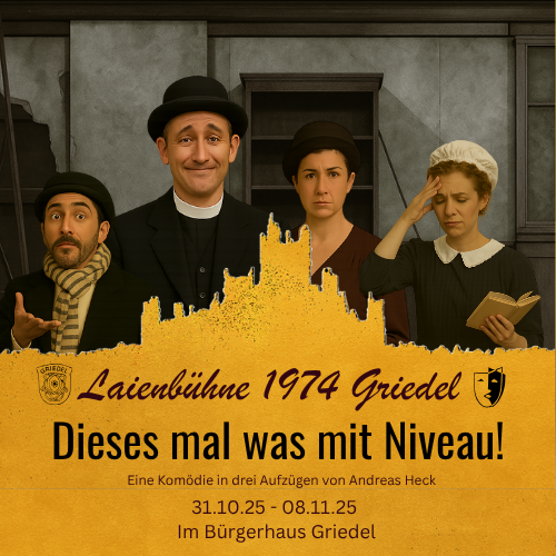 Teaser der Laienbuehne Griedel zu "Dieses Mal was mit NIveau"