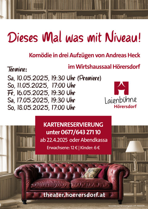 Plakat der Theatergruppe Laienbuehne Hoerersdorf zu "Dieses Mal was mit Niveau!"