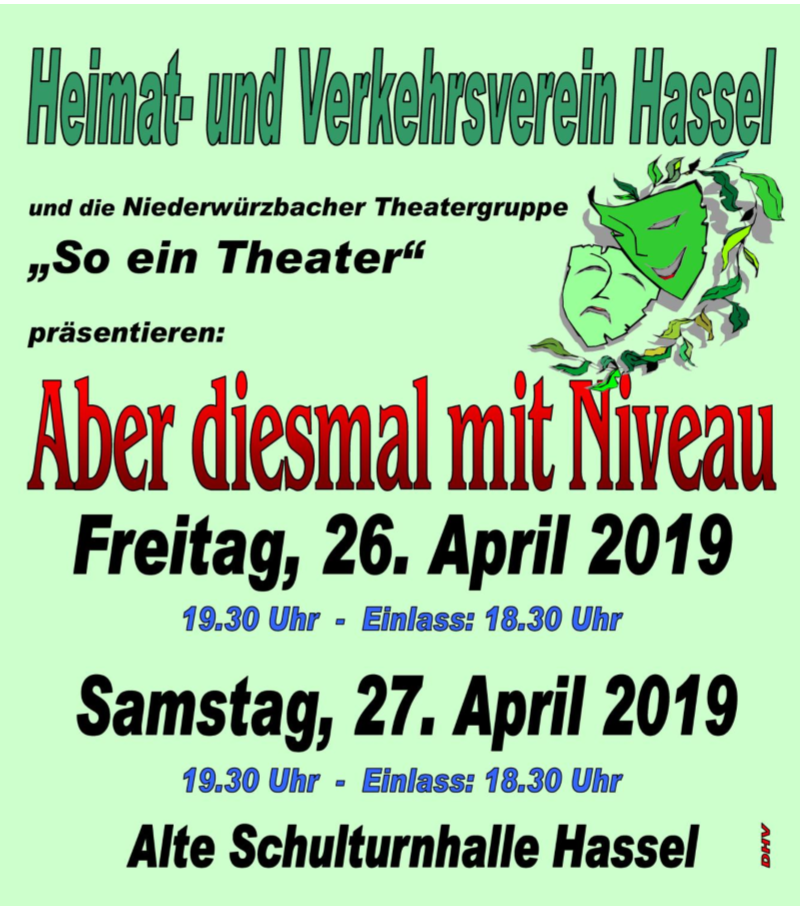 Plakat der Theatergruppe Niederwuerzbach des Heimat- und Verkehrsvereins Hassel zu "Aber diesmal mit Niveau"