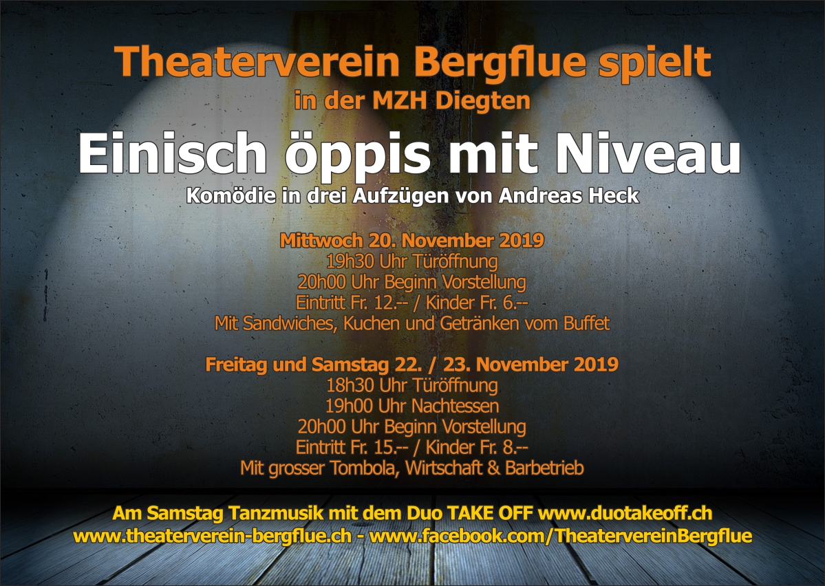 Plakat des Theatervereins Bergflue Diegten zu "Einisch öppis mit Niveau"