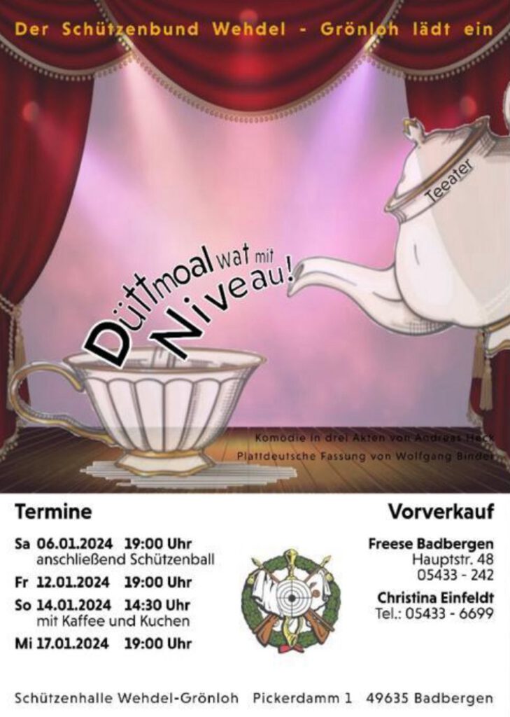 Plakat des Schuetzenbunds Wehdel - Groenloh zu "Dieses Mal was mit Niveau"