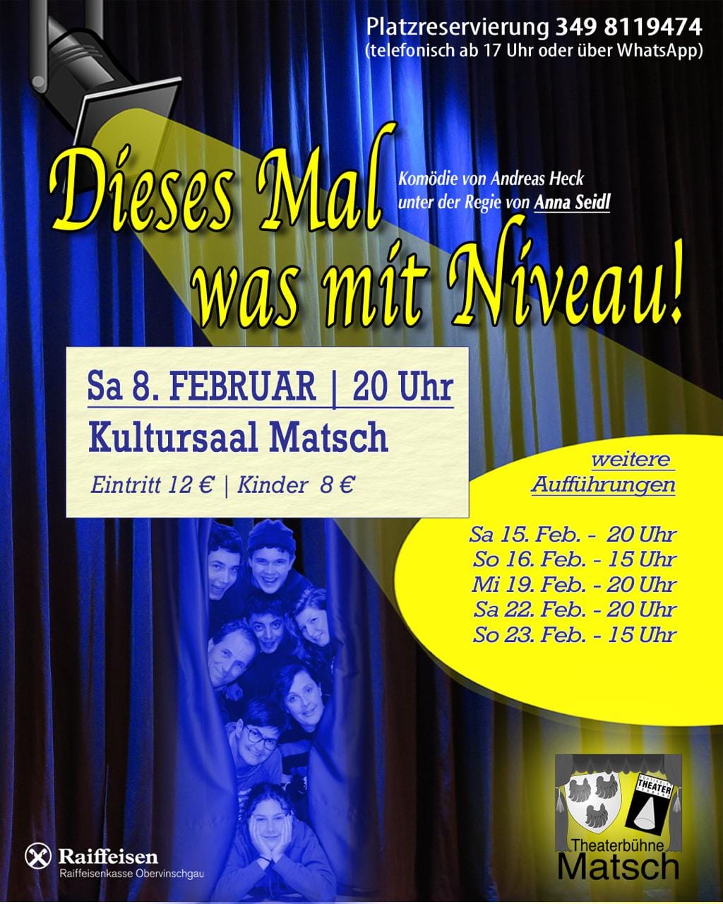 Plakat der Theaterbuehne Matsch zu "Dieses Mal was mit Niveau"