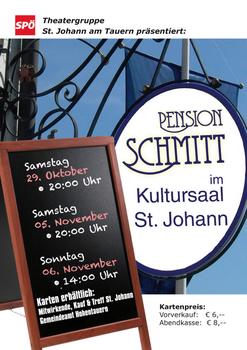 Plakat Pension Schmitt der SPÖ Theaterrunde Sankt Johann am Tauern