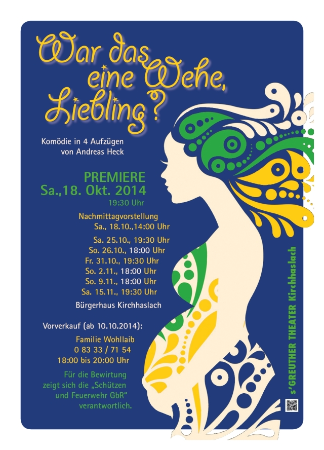 Plakat s'Greuther Theater Kirchhaslach - War das eine Wehe Liebling