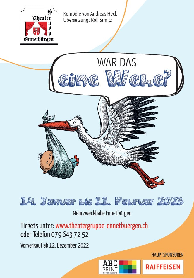 Flyer der Theatergruppe Ennetbuergen zu "War das eine Wehe?"