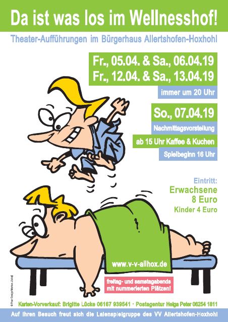 Plakat der Theatergruppe im Heimatverein Allertshofen-Hoxhohl zu "Da ist was los im Wellnesshof"