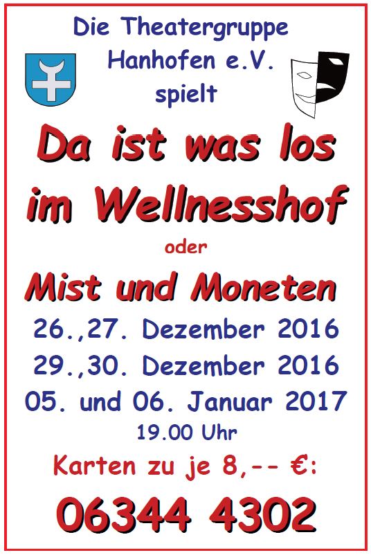 Plakat der Theatergruppe Hanhofen zu "Da ist was los im Wellnesshof"