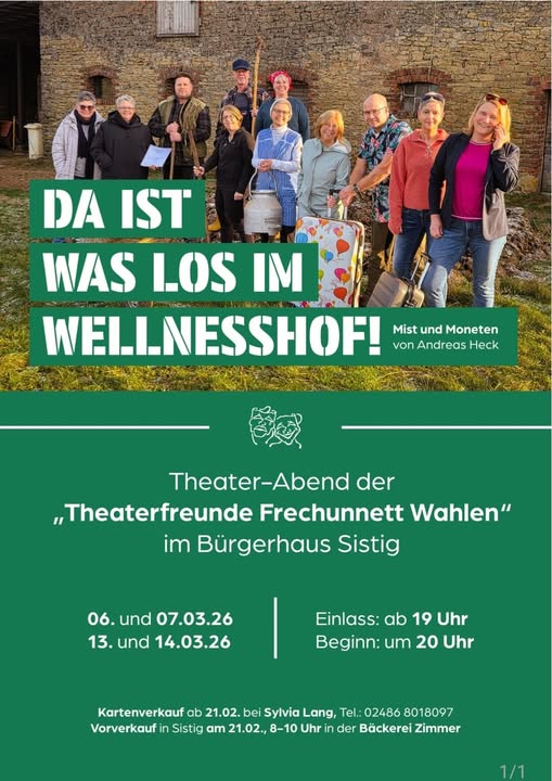 Plakat der Theaterfreunde Frechunnet Wahlen zu "Da ist was los im Wellnesshof"