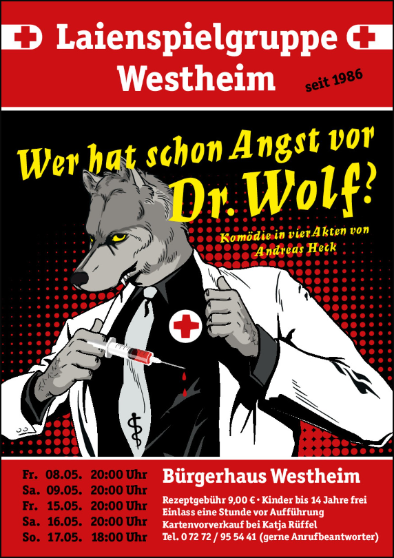 Plakat der Laienspielgruppe Westheim zu "Wer hat schon ANgst vor Dr. Wolf"