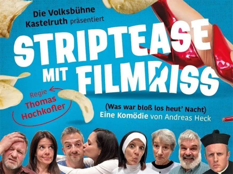 Teaser der Volksbühne Kastelruth zu "Striptease mit Filmriss"