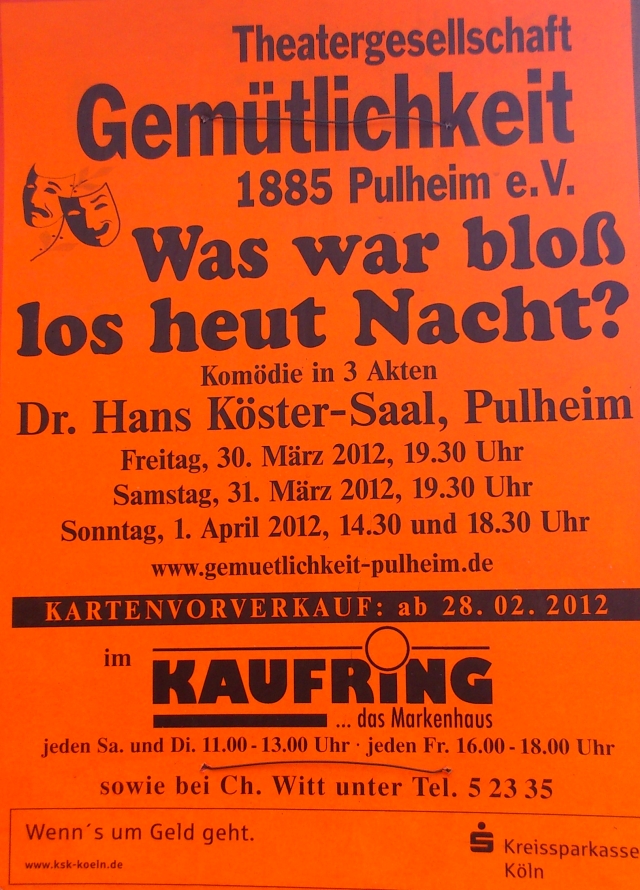 Plakat Theatergesellschaft Gemütlichkeit Pulheim - Was war bloß los heut Nacht?