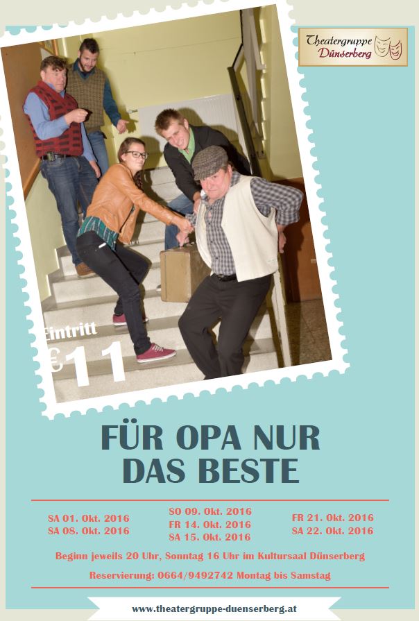 Plakat der Theatergruppe Dünserberg zu "Für Opa nur das Beste"